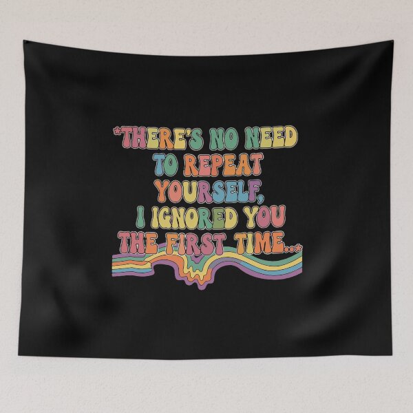 Item preview, Retro-Groovy-I-Ignored-You-Fine Sarcastic Saying designed and sold by PopStars1993.