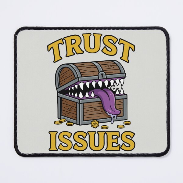 Item preview, Trust Issues - Funny RPG Mimic Monster designed and sold by DigitalGlade.