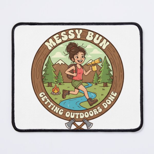 Item preview, Messy Bun, Getting Outdoors Done designed and sold by BeastandBanshiLLC.