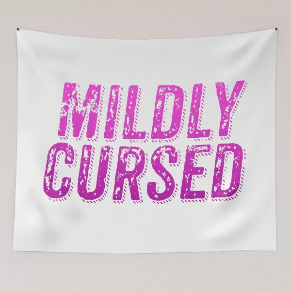 Item preview, Mildly Cursed, Pink Grunge Typography designed and sold by Memes N Lore .