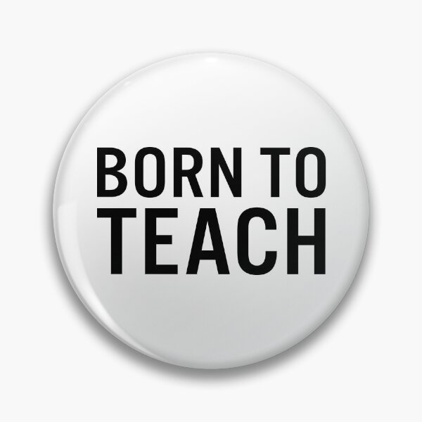 Item preview, Born to Teach designed and sold by JacquieMira.