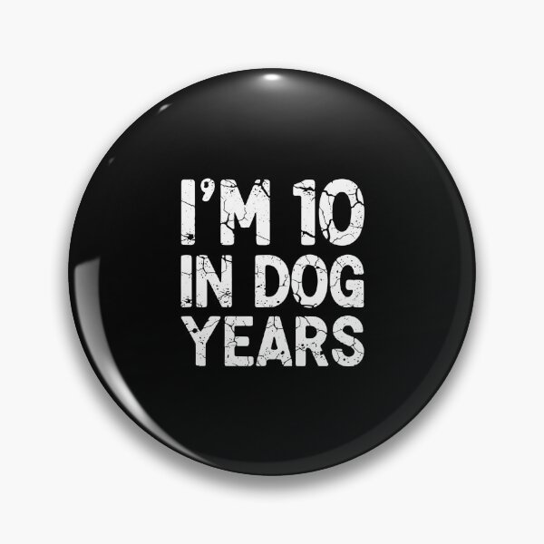 Item preview, I'm-10-In-Dog-Years 70th Birthday designed and sold by PopStars1993.