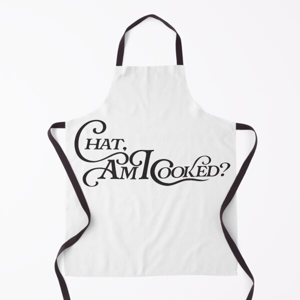 Item preview, Chat, am I cooked? designed and sold by derek114811.
