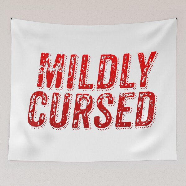 Item preview, Mildly Cursed, Red Grunge Typography designed and sold by Memes N Lore .
