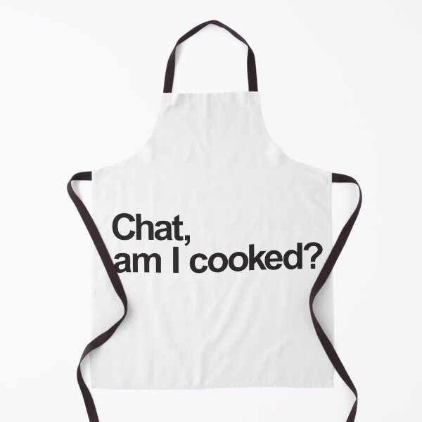Item preview, Chat, am I cooked? designed and sold by derek114811.