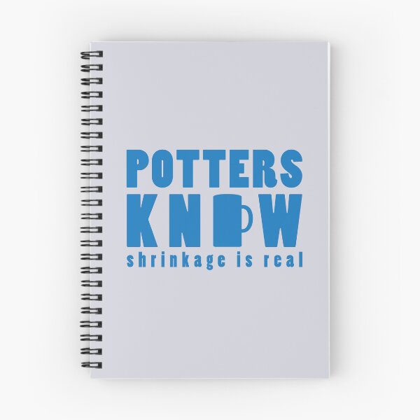Item preview, Potters Know Shrinkage Is Real - Artisan Humor designed and sold by TamaraWabe.