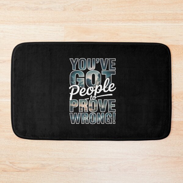 Item preview, You’ve Got People To Prove Wrong – Motivational Ocean Typography designed and sold by Enea Kelo.