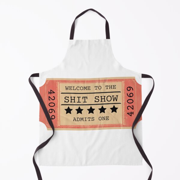 Item preview, Sh*t Show Ticket designed and sold by ajwby.