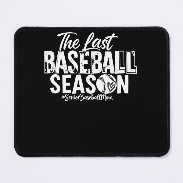 Item preview, The Last Baseball Season #seniorbaseballmom designed and sold by krystalRomanart.