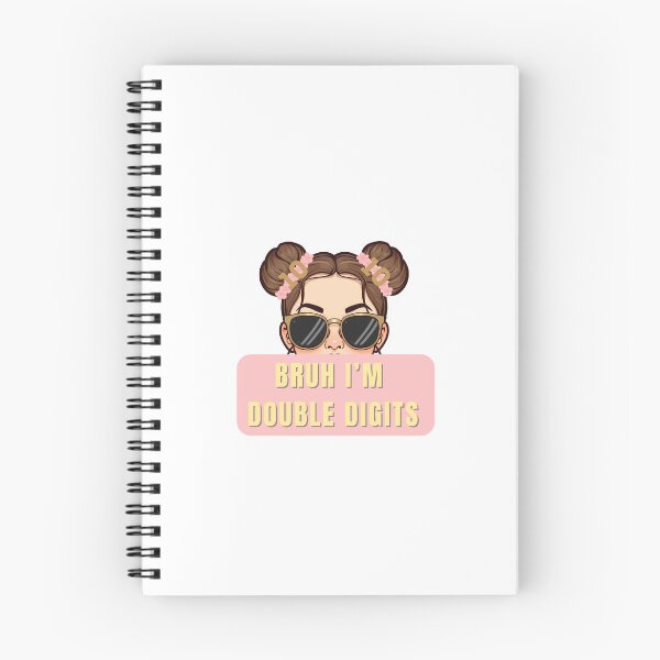 Item preview, Bruh I'm double digits designed and sold by PeacockShop2.