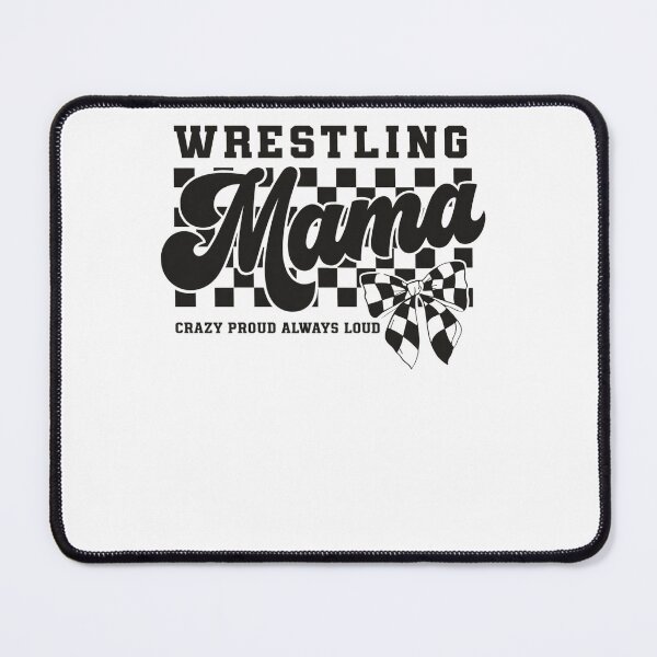 Item preview, Wrestling Mama Crazy Proud Always Loud designed and sold by krystalRomanart.