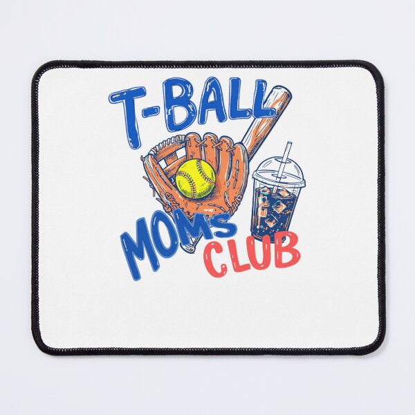 Item preview, T-ball Moms Club designed and sold by krystalRomanart.