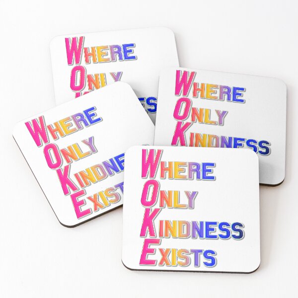 Item preview, WOKE - Where Only Kindness Exists designed and sold by MSM Designs.