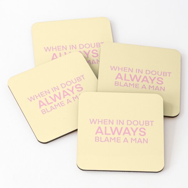 Item preview, When in Doubt Always Blame a Man designed and sold by Sweet-sundays.