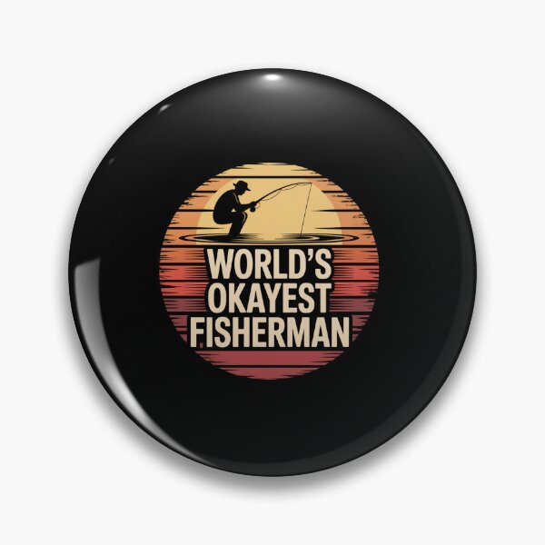 Item preview, World's Okayest Fisherman designed and sold by Peter Stawicki.