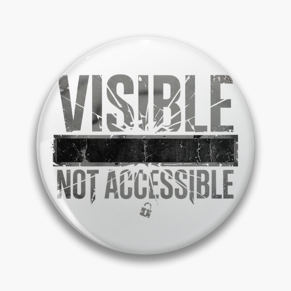 Item preview, Visible Not Accessible – Edgy Minimalis designed and sold by Krisekk.