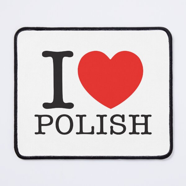 Item preview, I Love Polish designed and sold by shitpostee.