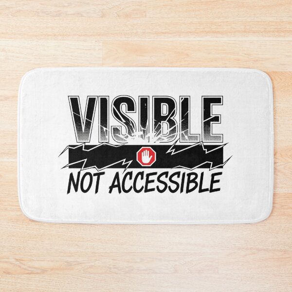 Item preview, "Visible Not Accessible" – Statement Graphic Tee for Personal Boundaries designed and sold by Krisekk.