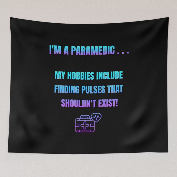 Item preview, Paramedic Humor Finding Pulses That Shouldn't Exist designed and sold by Artography Designs.