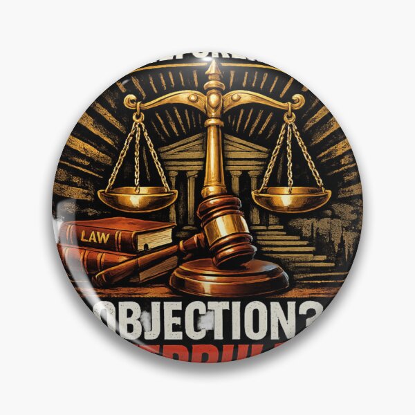 Item preview, Objection Sustained – Lawyer Humor Design designed and sold by GaliciaCity.