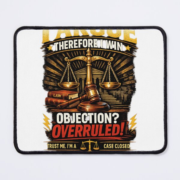 Item preview, Objection Sustained – Lawyer Humor Design designed and sold by GaliciaCity.