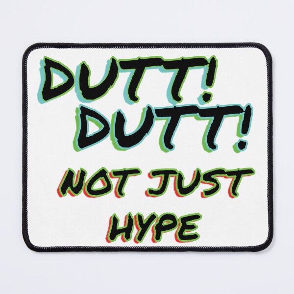 Item preview, Dutt Dutt! designed and sold by Mutated Productions.