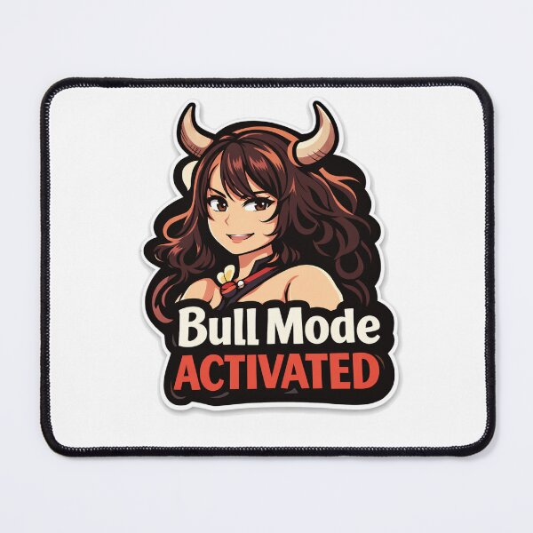 Item preview, Bull Mode Activated – Anime Bull Trader Girl | Stock Market Meme designed and sold by VolatilityEdge.