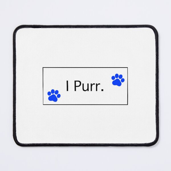 Item preview, “ I Purr” Blue Cat Paws I Purr Cat lovers Cat addicts Cat mamas Cat Owners designed and sold by OneCatShop.