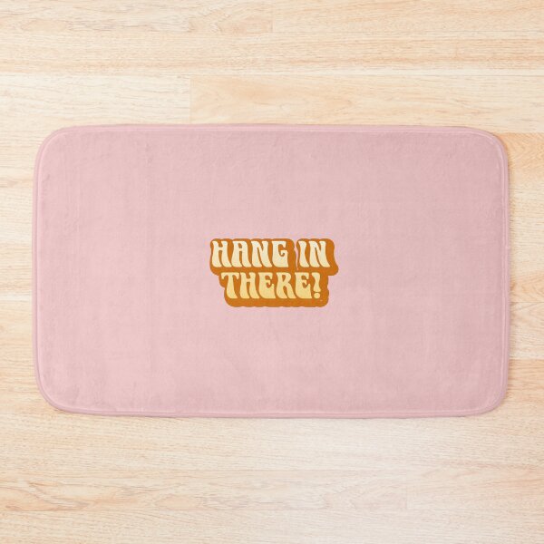 Item preview, HANG IN THERE! designed and sold by thehappyintrovert .