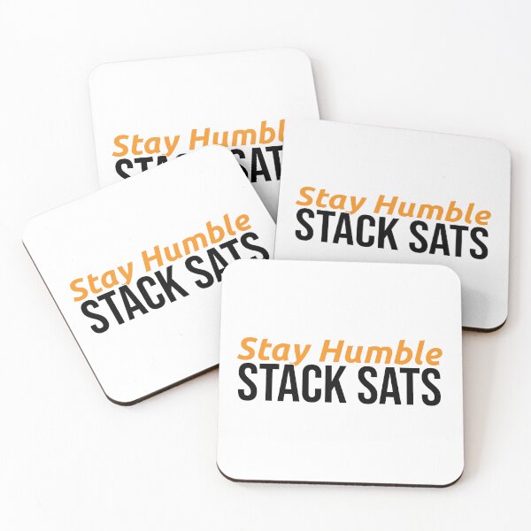 Item preview, Stay Humble Stack Sats — Bitcoin Crypto Gift designed and sold by SatoshiPress.