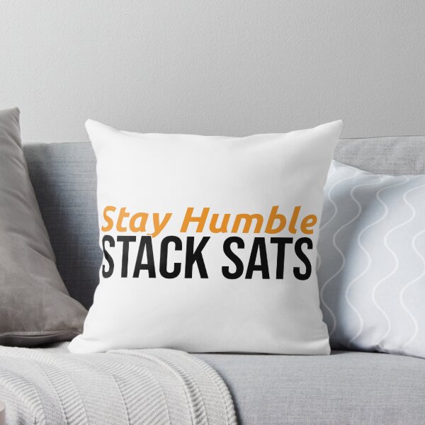 Item preview, Stay Humble Stack Sats — Bitcoin Crypto Gift designed and sold by SatoshiPress.