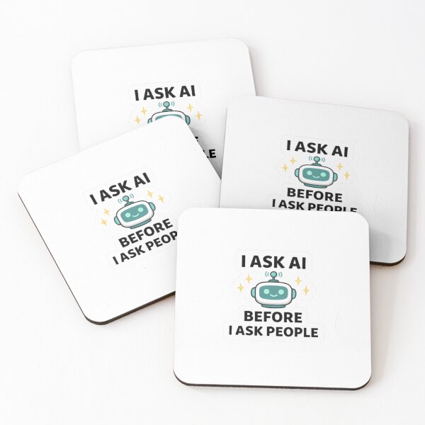 Item preview, I Ask AI Before I Ask People – Funny AI Robot Tech Humor designed and sold by Aura.Creative.
