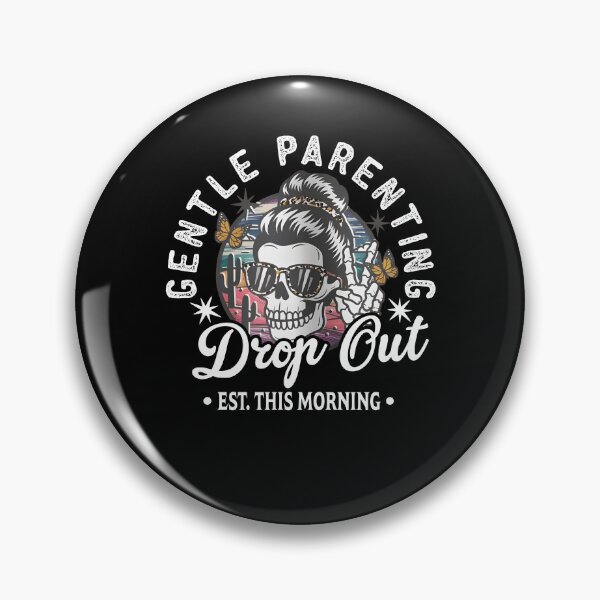 Item preview, Gentle Parenting Drop Out designed and sold by Ariana De Amicis.
