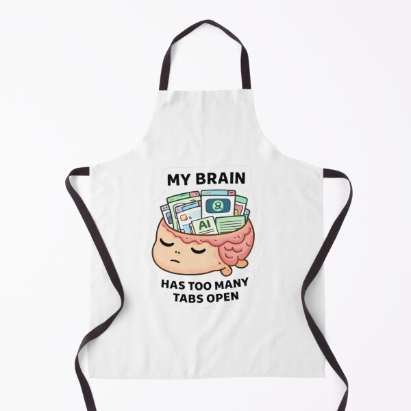 Item preview, My Brain Has Too Many Tabs Open – Funny Overthinking Meme designed and sold by Aura.Creative.