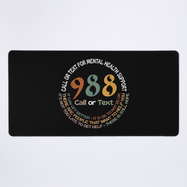 Item preview, 988 Call Or Text Call Or Text for Mental Health Support designed and sold by LisaMCasares.