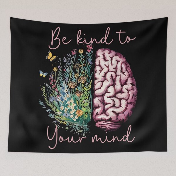 Item preview, Be Kind to Your Mind Mental Health Matters Awareness Anxiety designed and sold by LisaMCasares.