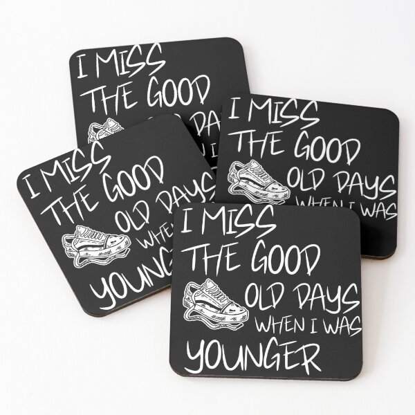 Item preview, I Miss The Good Old Days When I was Younger designed and sold by stylboutique.