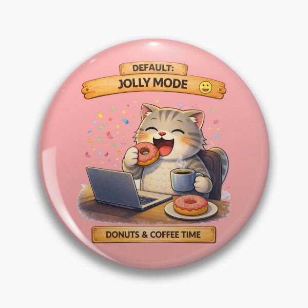 Item preview, Funny Cat Default Mode Jolly Mode Coffee and Donut Time Humor designed and sold by Mindworx21.