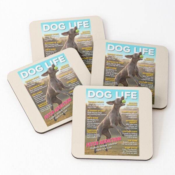 Item preview, Dog Life Magazine Cover – Fetch Addiction (Weimaraner Edition) designed and sold by FrancophileFun.