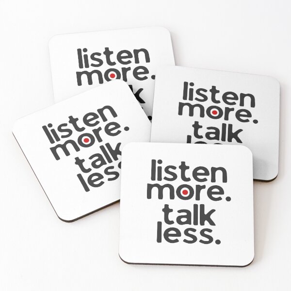 Item preview, Listen More Talk Less designed and sold by Jesi Mango Design.