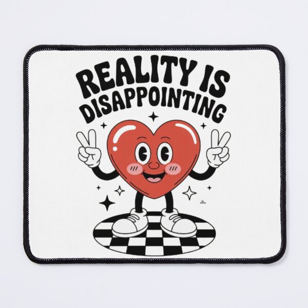 Item preview, Reality Is Disappointing Cute Retro Heart Dark Humor Graphic designed and sold by NewUSShop.
