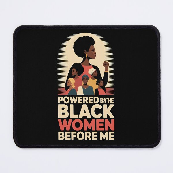 Item preview, Powered by the Black Women Before Me – Black Women Empowerment Afro Pride Design designed and sold by Lina Caro.