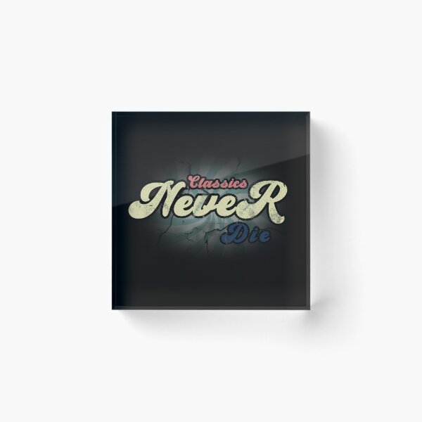 Item preview, Classics Never Die Retro Typography designed and sold by DrTol.