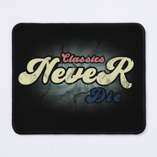 Item preview, Classics Never Die Retro Typography designed and sold by DrTol.