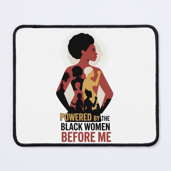 Item preview, Powered by the Black Women Before Me – Black Women Empowerment Afro Pride Design designed and sold by Lina Caro.