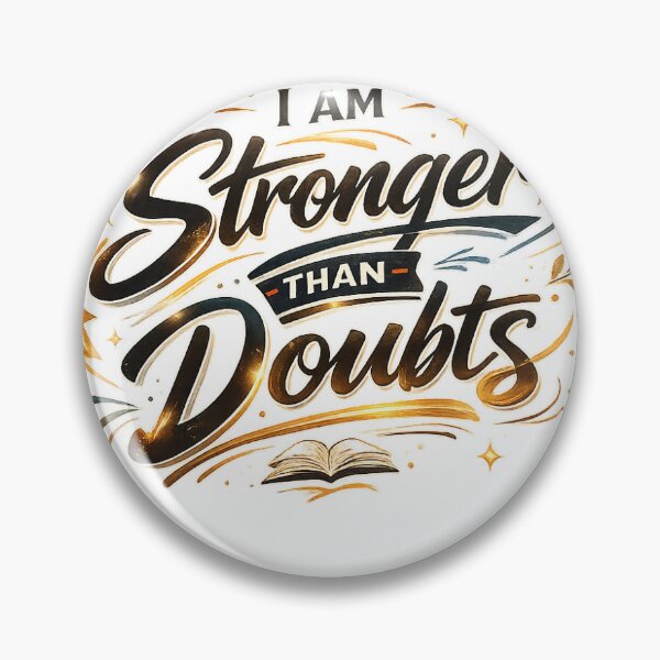 Item preview, I Am Stronger Than Doubts Sticker | Self Confidence Motivational Quote | Positive Mindset Inspiration Decal designed and sold by RepRepublic.