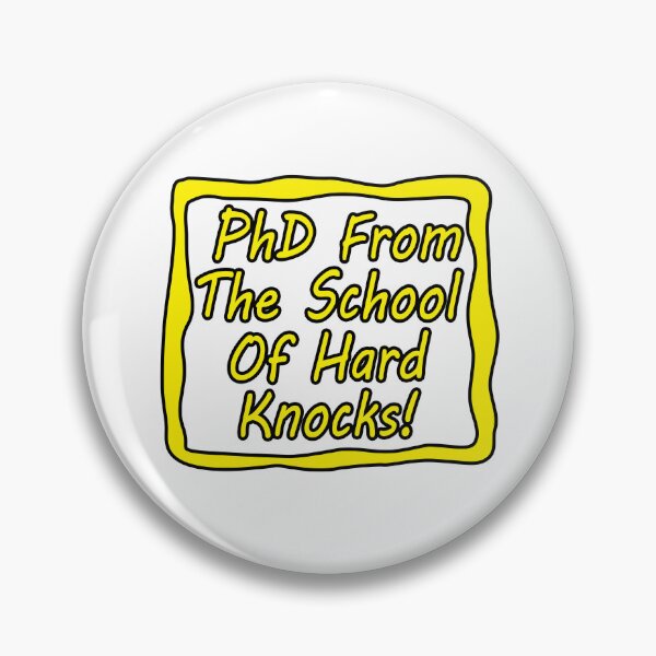 Item preview, PhD From the School of Hard Knocks! designed and sold by AGMomsArt.