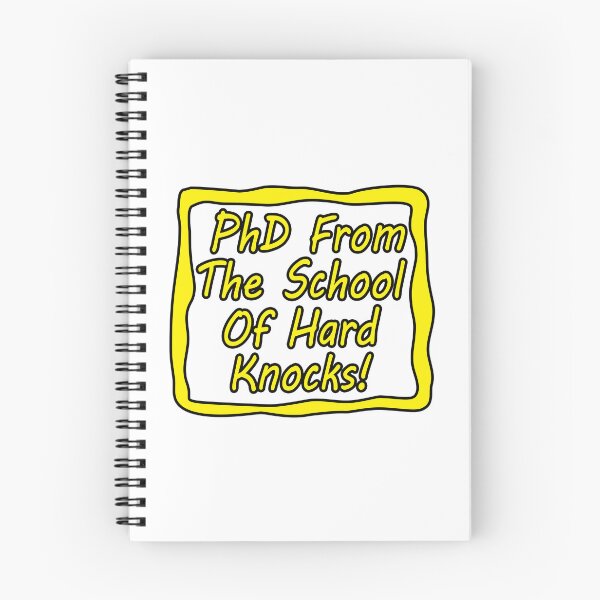 Item preview, PhD From the School of Hard Knocks! designed and sold by AGMomsArt.