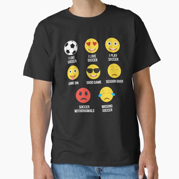 I Love Soccer Shirt Emojis Emoticons Funny Graphic Shirt