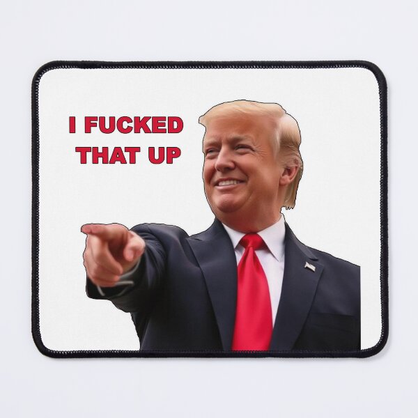 Item preview, I Fucked That Up designed and sold by cringe0015.
